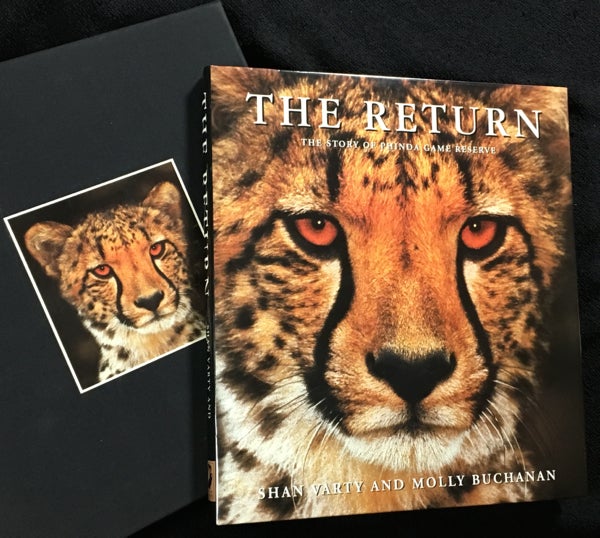 Item #19996070 The Return: the Story of Phinda Game Reserve. aka: The Return of the Wildlife - Phinda Izilwane, 1990-2000. [Subscriber's Edition]. Shan Varty, Molly Buchanan.