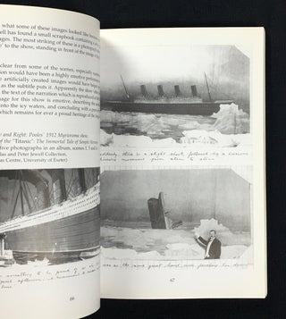 The Titanic and Silent Cinema. Number nine in a series of monographs on pre-cinema and early film.