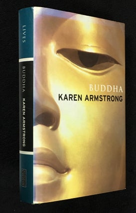 Item #20000110 Buddha. (in the Weidenfeld and Nicolson 'Lives' series). [Inscribed copy]. Karen...