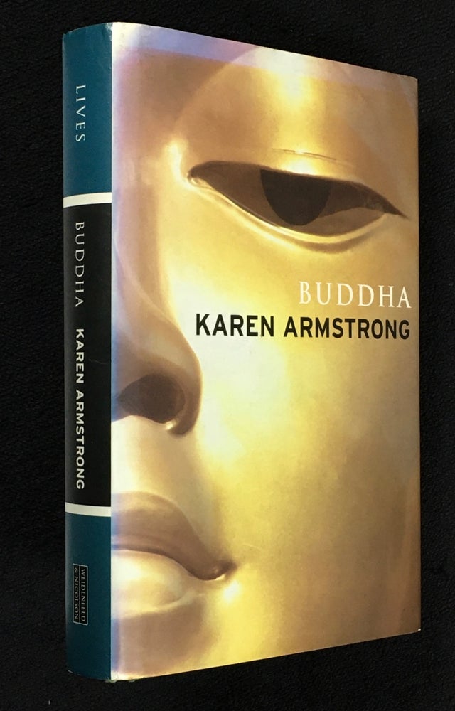 Item #20000110 Buddha. (in the Weidenfeld and Nicolson 'Lives' series). [Inscribed copy]. Karen Armstrong.