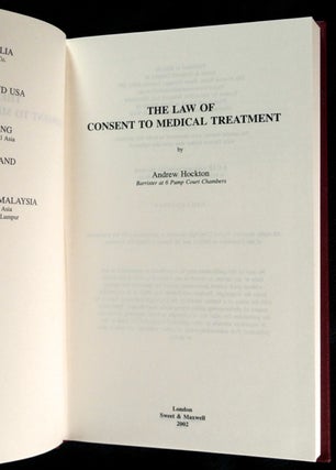 The Law of Consent to Medical Treatment.