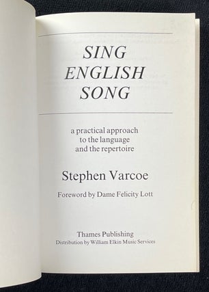 Sing English Song: a practical approach to the language and the repertoire.