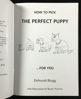 How to Pick the Perfect Puppy ...for You.