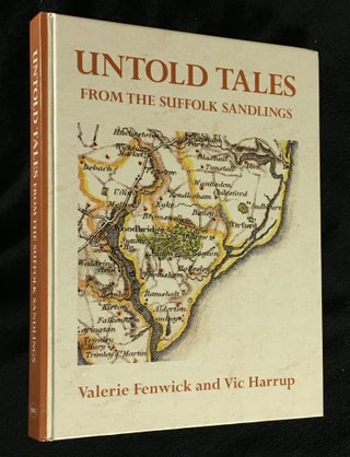 Item #20097100 Untold Tales from the Suffolk Sandlings. Valerie Fenwick, Vic Harrup