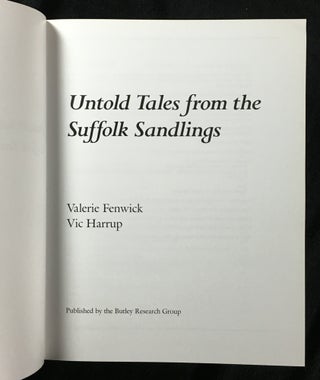 Untold Tales from the Suffolk Sandlings.