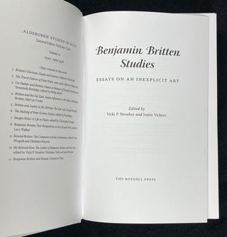 Benjamin Britten Studies. Essays on An Inexplicit Art.